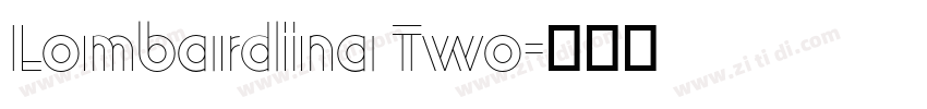Lombardina Two字体转换